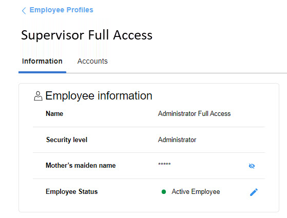 Employee information tile with Name, Security level, Mother's maiden name, and Employee status as Active Employee.