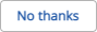 Image of no thanks button on the Go paperless pop up
