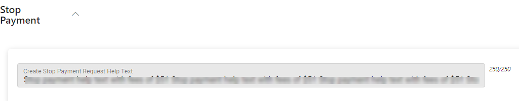 Stop Payment section to edit the informational message for Abiliti users to view when confirming stop payment requests