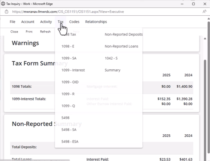 Tax Inquiry page with tax forms, non-reported deposits, non-reported loans, and summary options.