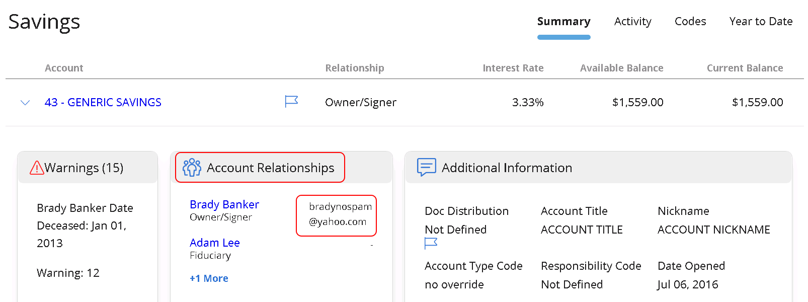 You can view the eStatement email address in Account Relationships.