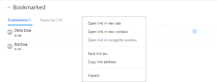 Right-click the customer or account name to open multiple tabs, or windows, or to save or copy links.